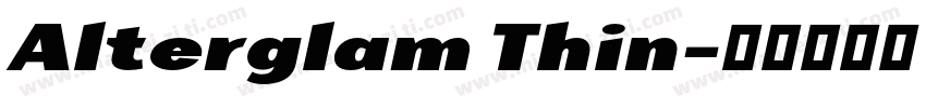 Alterglam Thin字体转换